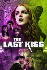 The Last Kiss (2026) The Last Kiss (2026)