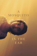 A Mosquito in the Ear (2026)