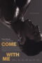 Come with Me (2026)