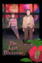 The Last Blossom (2025)
