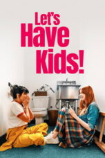 Let's Have Kids (2026)